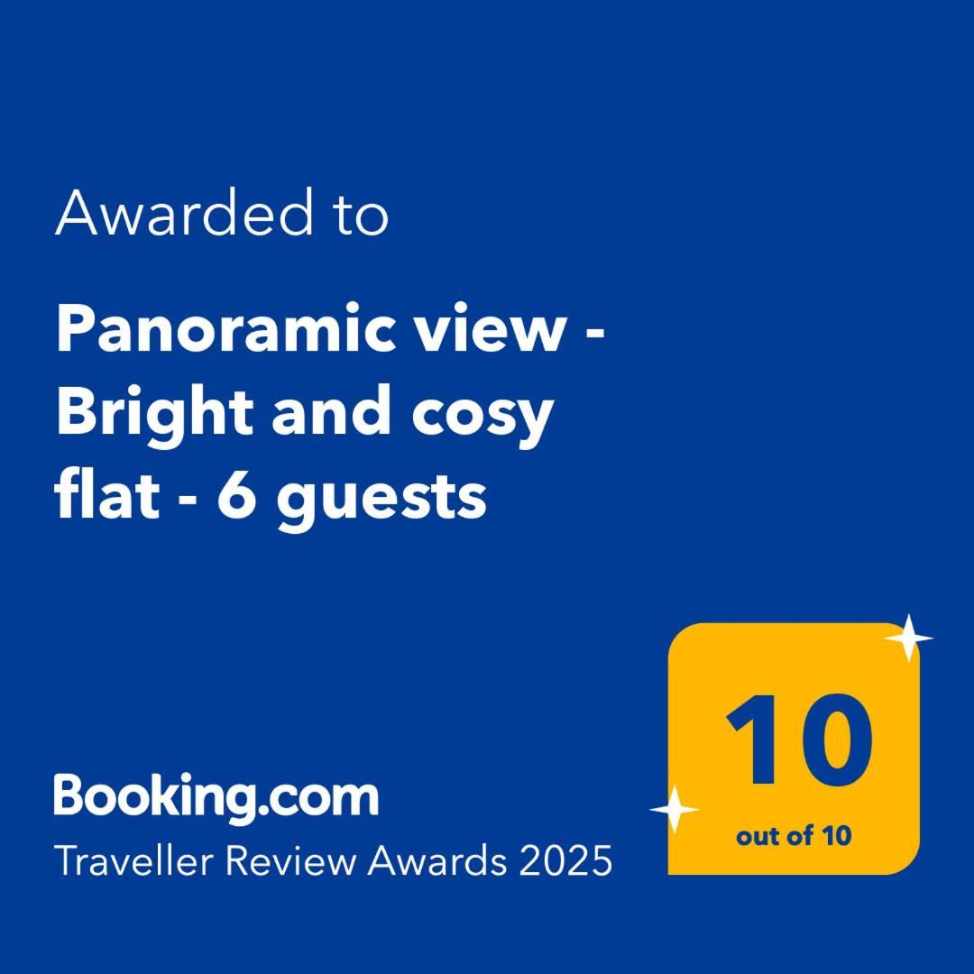 Panoramic View - Bright And Cosy Flat - 6 Guests Apartment *